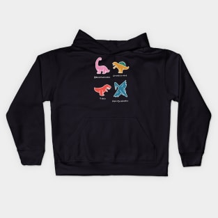 we love dinosaurs Kids Hoodie